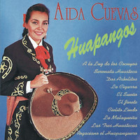 Aida Cuevas - Huapangos