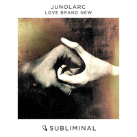 Junolarc - Love Brand New