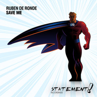 Ruben de Ronde - Save Me