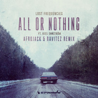 Lost Frequencies feat. Axel Ehnström - All Or Nothing (Afrojack & Ravitez Remix)