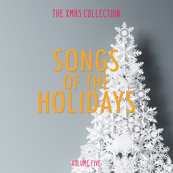Various Artists - The Xmas Collection: Songs of the Holidays, Vol. 5