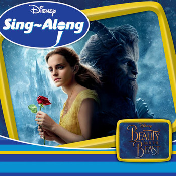 Beauty and the Beast Karaoke - Disney Sing-Along: Beauty and the Beast