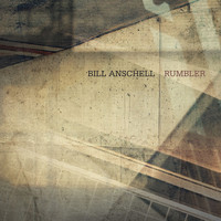 Bill Anschell - Rumbler