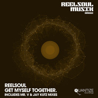 Reelsoul - Get Myself Together