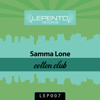 Samma Lone - Cotton Club