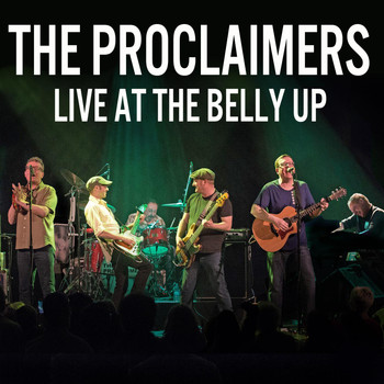 The Proclaimers - Live at the Belly Up
