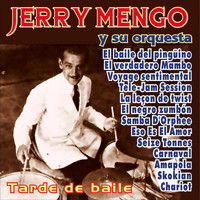 Jerry Mengo - Tarde de Baile