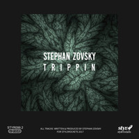 Stephan Zovsky - Trippin