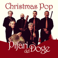 Pifari del Doge - Christmas Pop