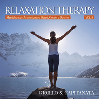 Grollo & Capitanata - Relaxation Therapy, Vol.3