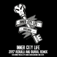 Goldie - Inner City Life 2017
