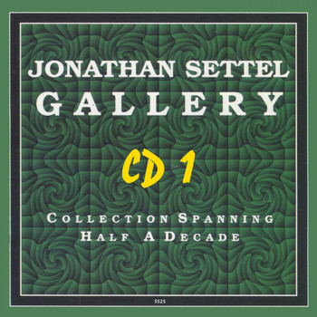 Jonathan Settel - Gallery, Vol. 1
