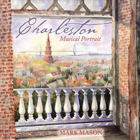 Mark Mason - Charleston-Musical Portrait