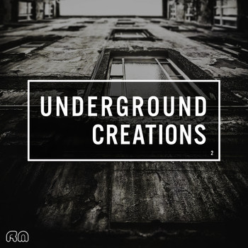 Various Artists - Underground Creations, Vol. 2