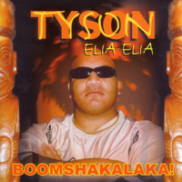 Tyson - Boomshakalaka!