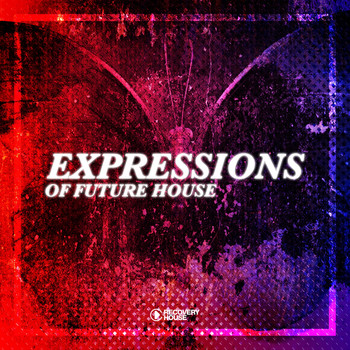 Various Artists - Expressions of Future House