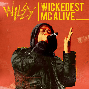 Wiley - Wickedest MC Alive