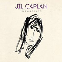 Jil Caplan - Imparfaite