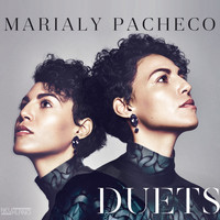 Marialy Pacheco - Duets