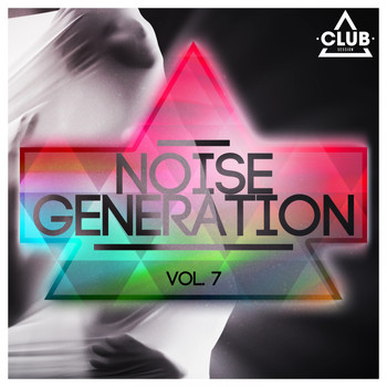 Various Artists - Noise Generation, Vol. 7