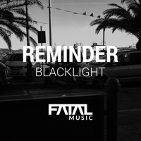 Reminder - Blacklight