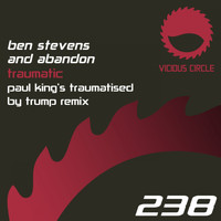 Ben Stevens & Abandon - Traumatic (Paul King Remix)