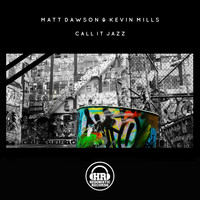 Matt Dawson, Kevin Mills - Call It Jazz
