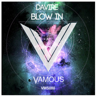 Davire - Blow In