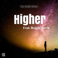 Reggie Steele - Higher