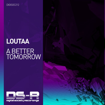 Loutaa - A Better Tomorrow