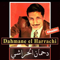Dahmane El Harrachi - Ana hammi yakfaini