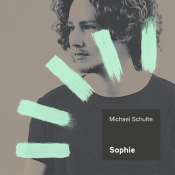 Michael Schulte - Sophie