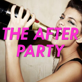 Various Artists - The After Party