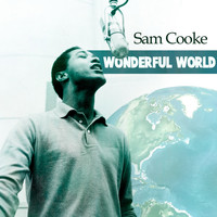 Sam Cooke & The Soul Stirrers - Wonderful World