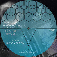Tommy Oddone - El Gran Eyets