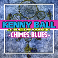 Kenny Ball & His Jazzmen - Chimes Blues