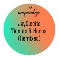 Jayclectic - Donuts & Horns (Remixes)