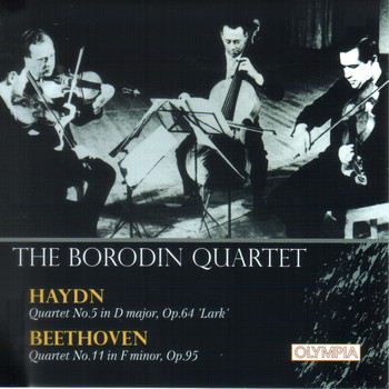 The Borodin String Quartet, Franz Joseph Haydn & Ludwig van Beethoven - The Borodin String Quartet plays Haydn & Beethoven