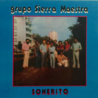 Grupo Sierra Maestra - Sonerito