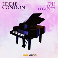 Eddie Condon - Eddie Condon - The Jazz Legends