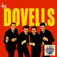 The Dovells - All the Hits of the Teenage Groups