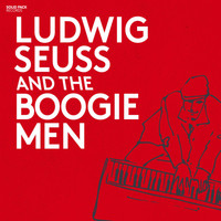 Ludwig Seuss Band - Ludwig Seuss and the Boogiemen