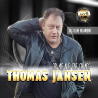 Thomas Jansen - Gib mir nur eine Chance (Das kleine Megaalbum)