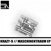 Krazy-9 - Maschinentraum EP
