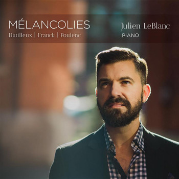 Julien LeBlanc - Mélancolies