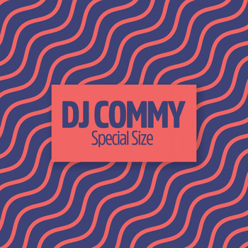 DJ Commy - Special Size