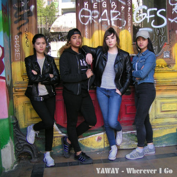 Yaway - Wherever I Go