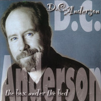 D.C. Anderson - The Box Under the Bed