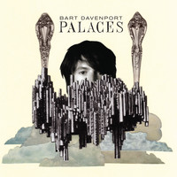 Bart Davenport - Palaces