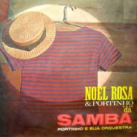 Portinho - Noel Rosa & Portinho Dá Samba